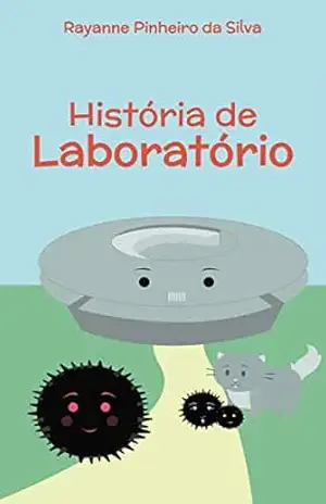 História de laboratório - Rayanne  Pinheiro da Silva