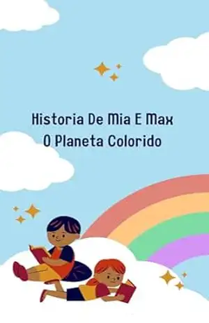 Historia De Mia E Max O Planeta Colorido - Maria Cristina Da Silva
