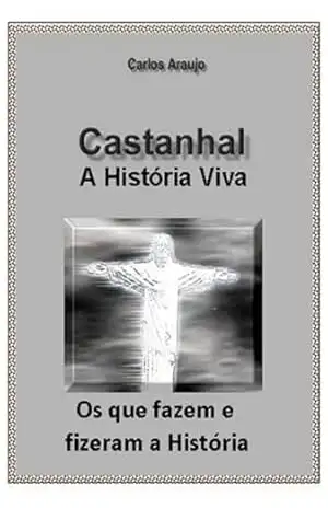História Viva De Castanhal – Biografias – Carlos Araujo