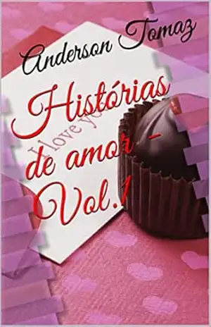 Histórias de amor – Vol.1 – Anderson Tomaz