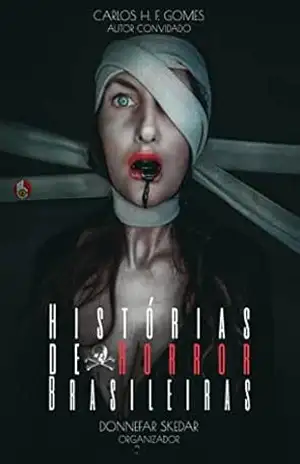Histórias de Horror Brasileiras – Vários Autores