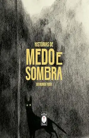 Histórias de medo e sombra do mundo todo – Clarice Uba
