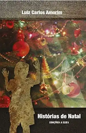 HISTÓRIAS DE NATAL – Contos – LUIZ CARLOS AMORIM