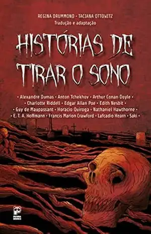 Histórias de tirar o sono – Regina Drummond