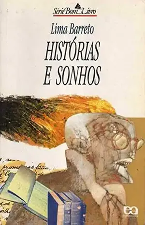 Histórias e Sonhos – Lima Barreto