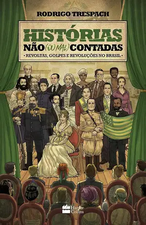 Histórias não (ou mal) contadas - Rodrigo Trespach