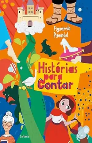 Histórias para contar – Figueiredo Pimentel