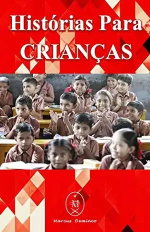 Histórias Para Crianças – Marcus Deminco