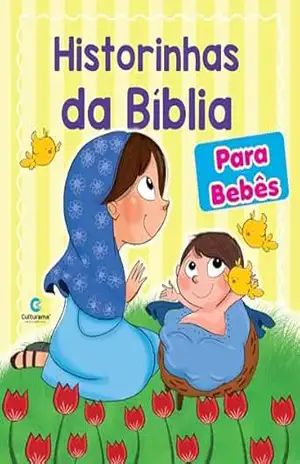 Historinhas da Bíblia para bebês – CULTURAMA