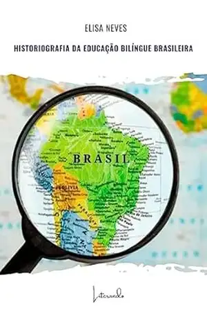 Historiografia da Educação Bilíngue Brasileira - Elisa Neves