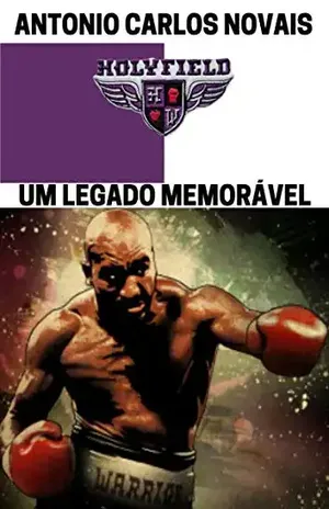 HOLYFIELD: UM LEGADO MEMORÁVEL – ANTONIO CARLOS NOVAIS