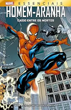 Homem–Aranha: Caído Entre os Mortos: Marvel Essenciais – Mark Millar