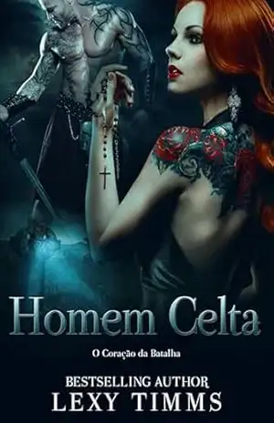 Homem Celta – Lexy TImms