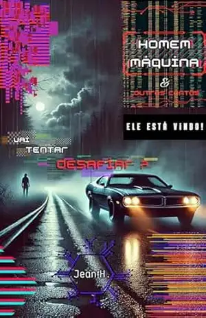 HOMEM MÁQUINA: & Outros Contos – JEAN MAURICIO CASTRO HORACIO