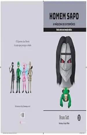 Homem Sapo A Máquina do Extermínio: Terceiro volume da série Homem Sapo – Bruno Sutt