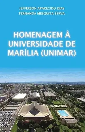 Homenagem à Universidade de Marília (Unimar) – Jefferson Aparecido Dias