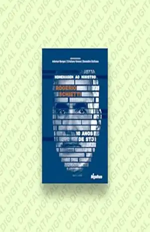 Homenagem ao Ministro Rogerio Schietti – 10 anos de STJ - Vários Autores