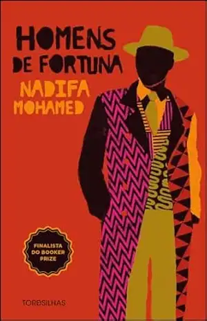 Homens de fortuna – Nadifa Mohamed