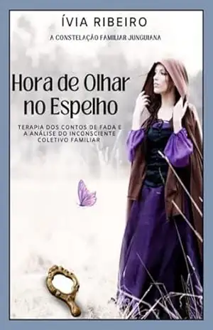 Hora De Olhar No Espelho – Ívia Ribeiro