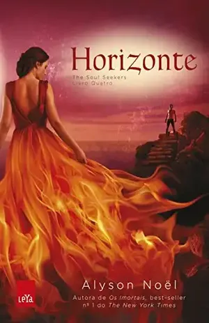 Horizonte (The soul seekers Livro 4) – Alyson Noël