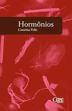 Hormônios - Catarina Felix