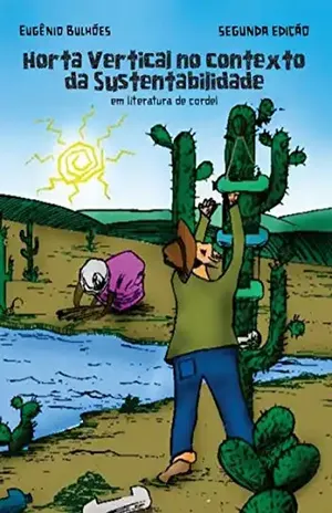 Horta Vertical No Contexto Da Sustentabilidade – Eugênio Bulhões Et Al.