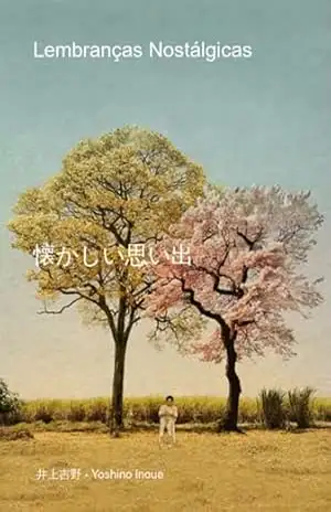 懐かしい思い出 – Yoshino Inoue;井上吉野