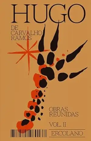 Hugo de Carvalho Ramos – Obras reunidas – Vol. 2 - Hugo de Carvalho Ramos