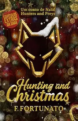 Hunting and Christmas (Hunters and preys) – F Fortunato
