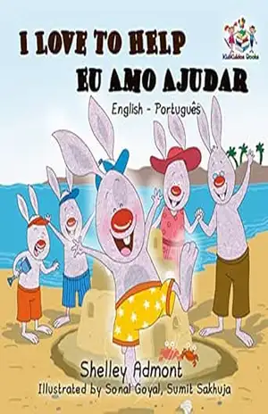 I Love to Help Eu Amo Ajudar (English Portuguese Bilingual Collection) – Shelley Admont