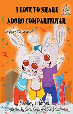 I Love to Share Adoro compartilhar (English Portuguese Bilingual Collection) – Shelley Admont