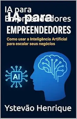 IA para Empreendedores – Ystevão  Henrique