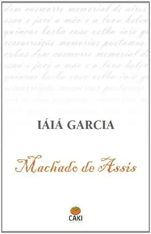 Iaiá Garcia – Machado de Assis