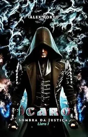 ICARO: Sombra Da Justiça – Alex Porto