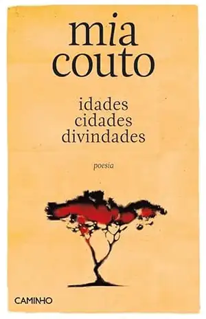 Idade, Cidades, Divindades – Mia Couto