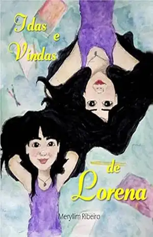 Idas e Vindas de Lorena – Meryllim Ribeiro