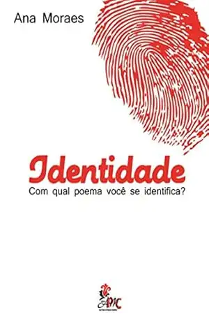 IDENTIDADE – Ana Moraes