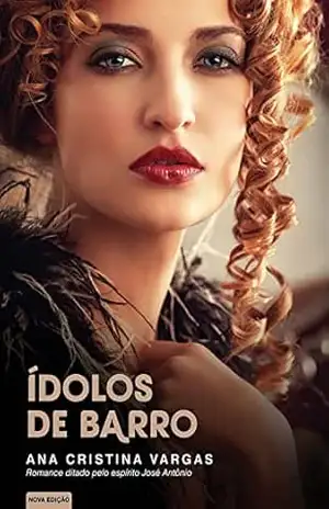 Ídolos de barro – Ana Cristina Vargas