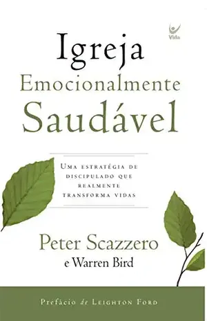 Igreja Emocionalmente Saudável – Peter Scazzero