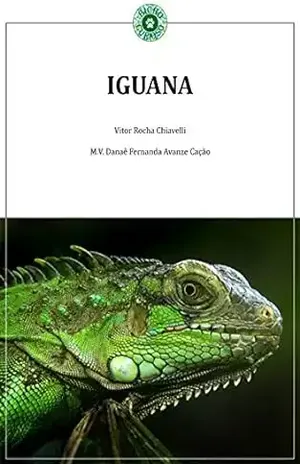 IGUANA (Coletânea Répteis Livro 1) – Vitor Rocha Chiavelli