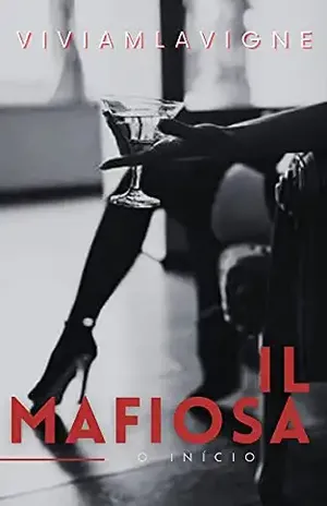 Il Mafiosa: Máfia italiana: série. - Viviam  Lavigne
