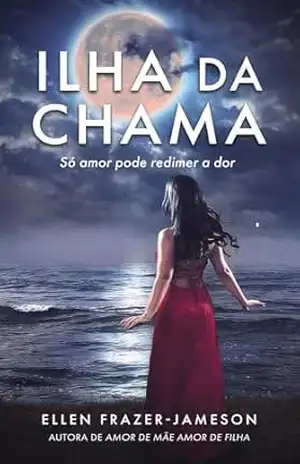 Ilha da Chama – Ellen Frazer-Jameson
