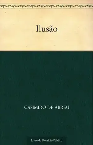 Ilusão – Casimiro de Abreu
