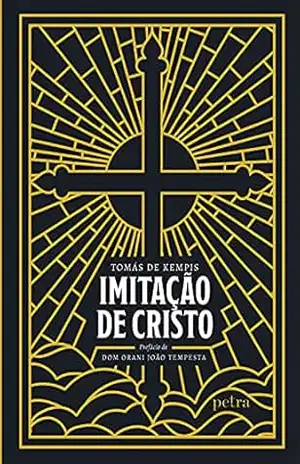 Imitação de Cristo – Tomás de Kempis