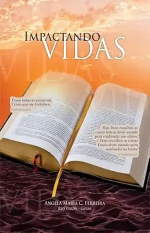 Impactando Vidas – Angela Maria Ferreira