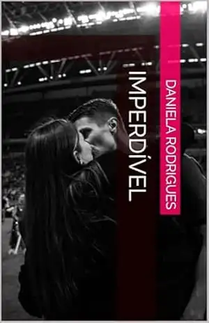 IMPERDÍVEL – Daniela Rodrigues