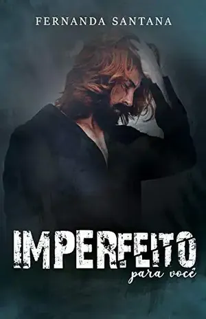 Imperfeito para você – Fernanda Santana