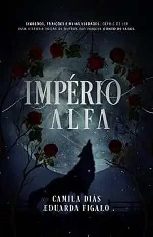 Império Alfa - Camila Dias