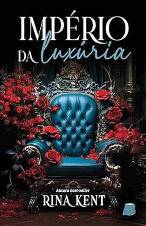 Império da Luxúria – Rina Kent