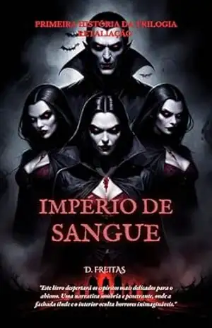 Império de Sangue (Ordem das Trevas Livro 3) – Daniel Freitas
